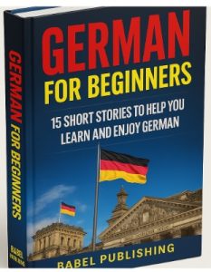 German for Beginners 15 Short Stories Book